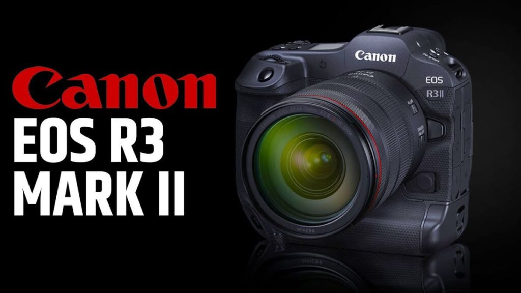 Canon EOS R3 Mark II Rumors